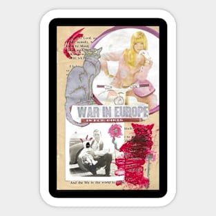 War In Europe (Is for Girls!) Sticker